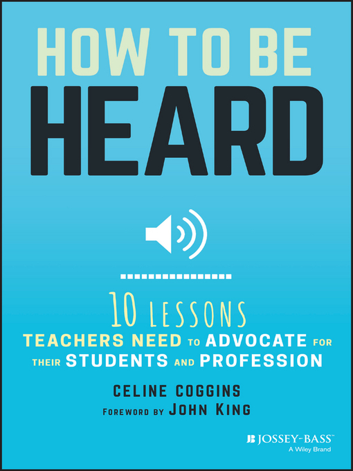 Title details for How to Be Heard by Celine Coggins - Available